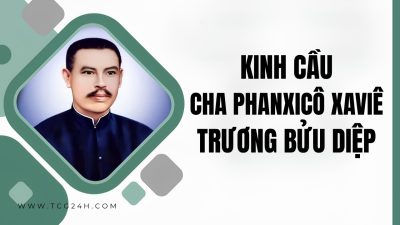 Kinh Chân phước Phanxicô Xaviê Trương Bửu Diệp